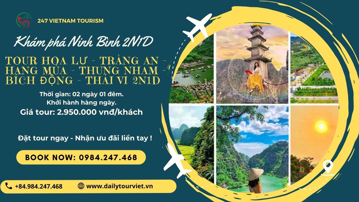 Tour Hoa Lư - Tràng An - Hang Múa - Thung Nham 2 ngày